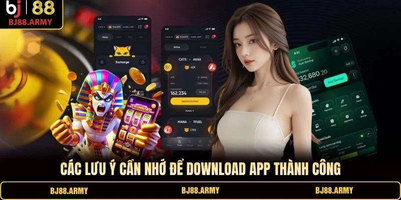 Các lưu ý cần nhớ để download app thành công Các lưu ý cần nhớ để download app thành công